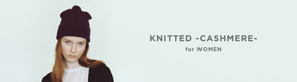 KNITTED -CASHMERE- for WOMEN