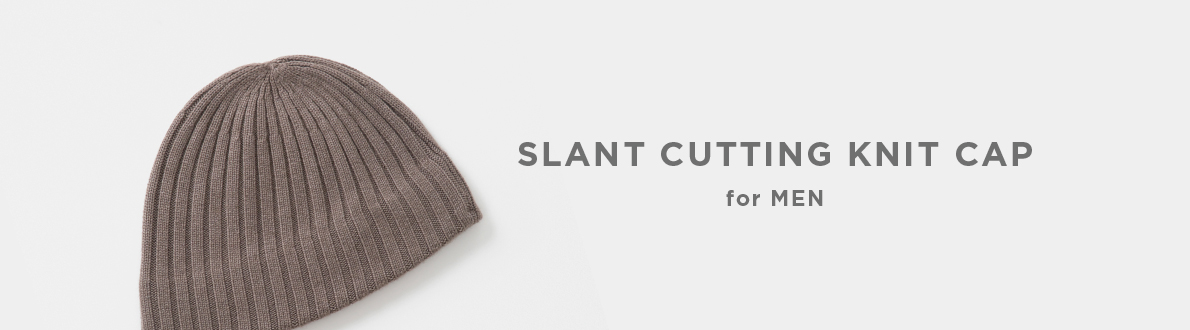 SLANT CUTTING KNIT CAP for MEN