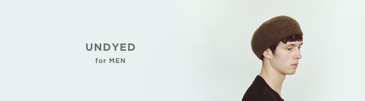 UNDYED for MEN